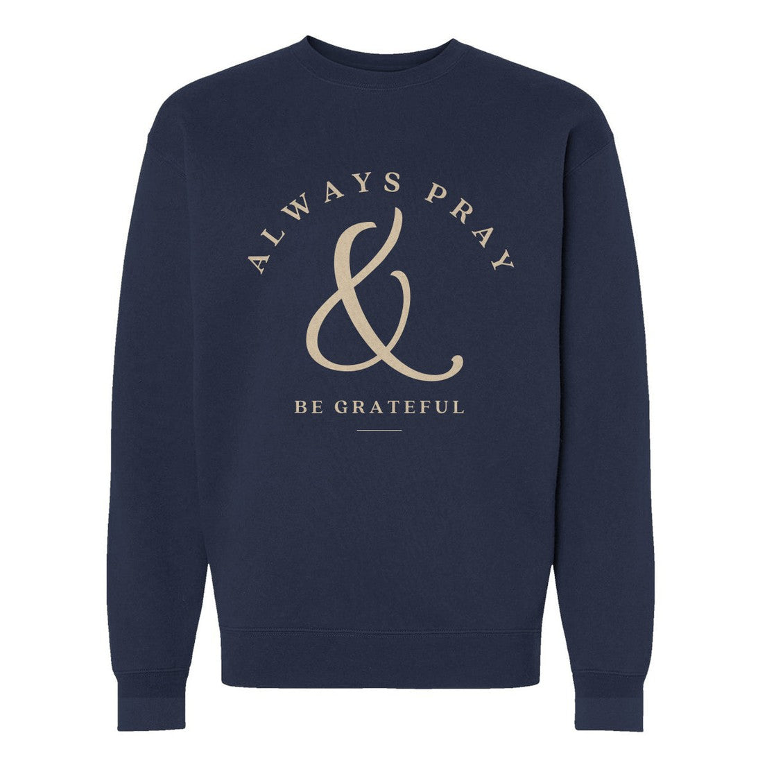 Always Be Women's Heavyweight Crewneck Sweatshirt