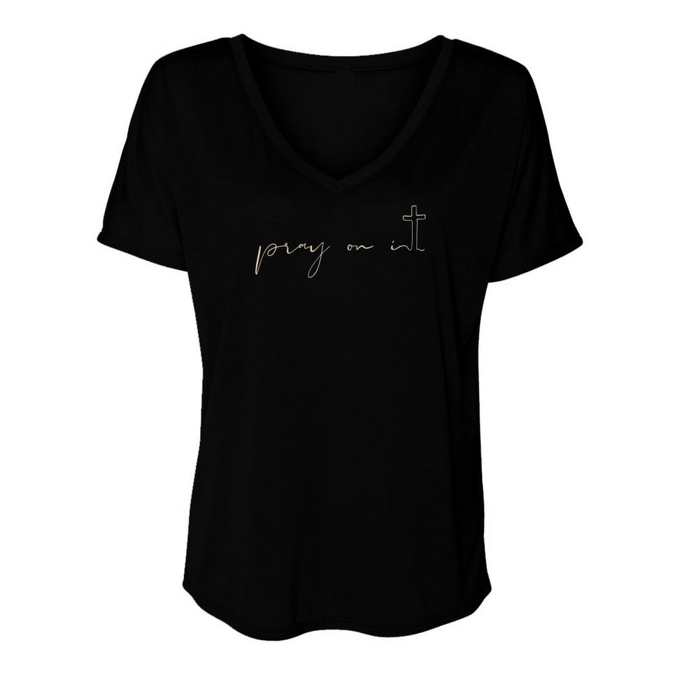 Women's Slouchy V-Neck T-Shirt - Pray Print