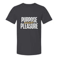 Men’s Crew Neck Short Sleeve T-Shirt with Purpose Over Pleasure Front Text Print