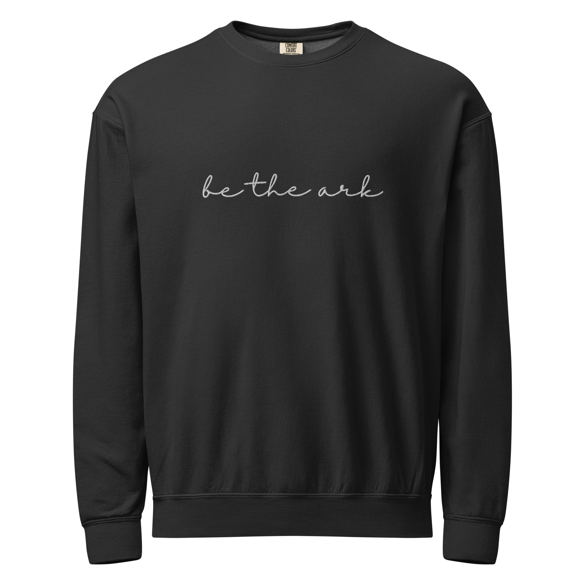 Be The Ark Embroidered Sweatshirt | Vintage Wash Crew with Wrist Detail