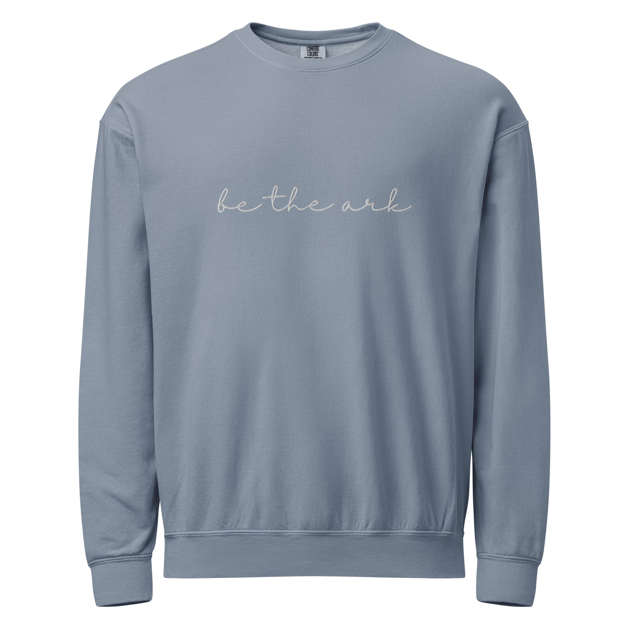 Be The Ark Embroidered Sweatshirt | Vintage Wash Crew with Wrist Detail