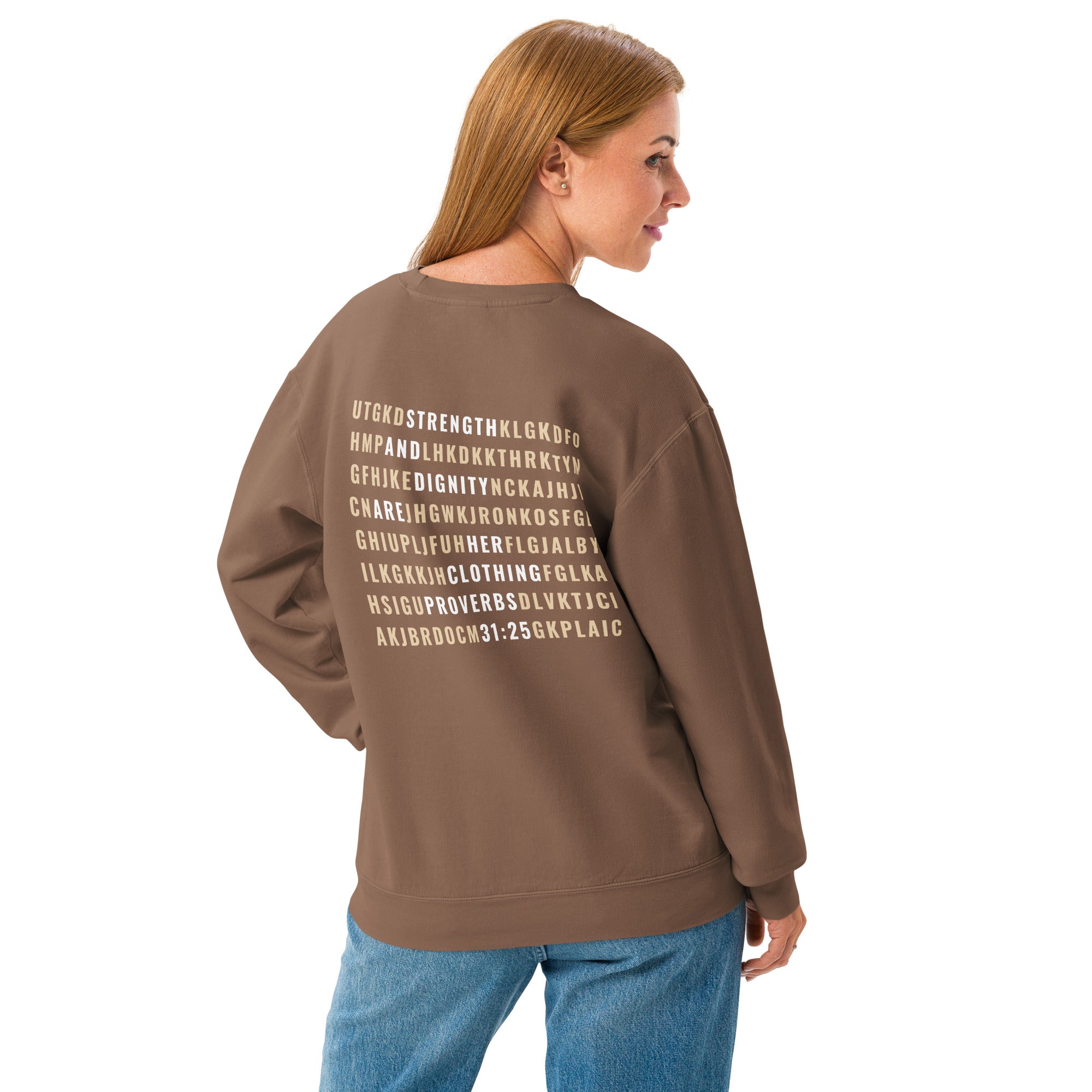 Faith & Proverbs 31:25 Garment-Dyed Sweatshirt | Front & Back Print