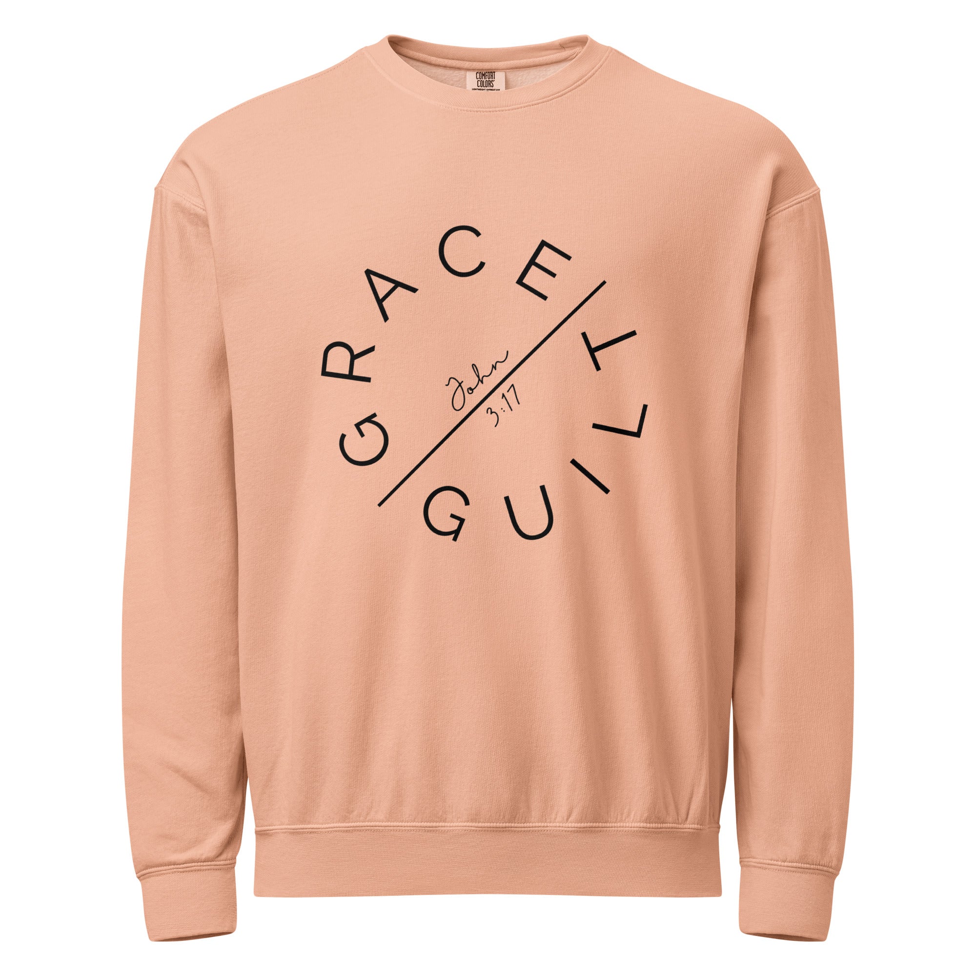 Grace Over Guilt Garment-Dyed Sweatshirt | John 3:17 Vintage Crew