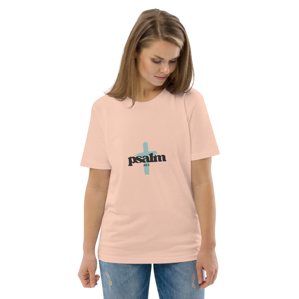 Women's Organic T-Shirt - Psalm 46:5 Bible Verse Print Front & Back - Multiple Colors Christian Tee