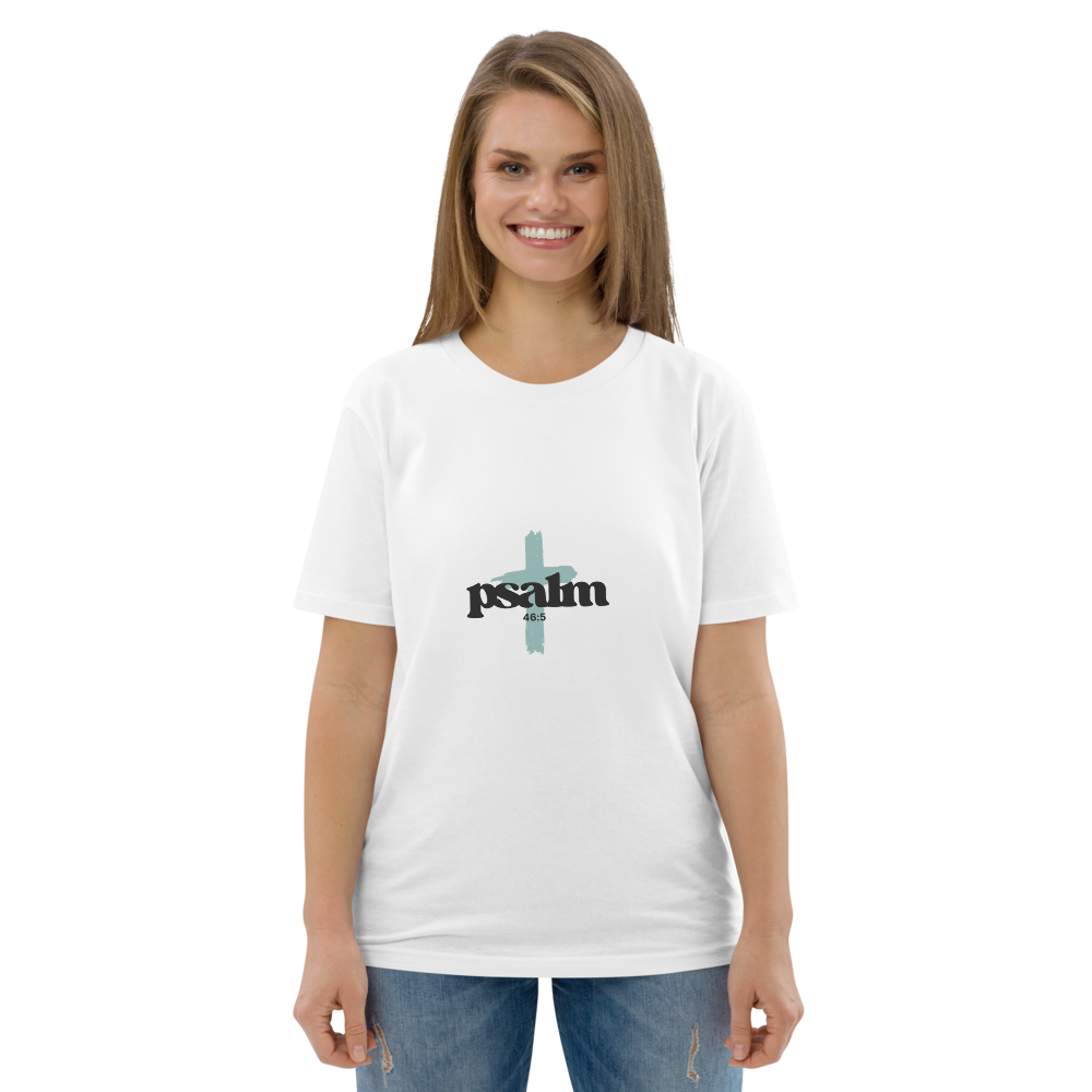 Women's Organic T-Shirt - Psalm 46:5 Bible Verse Print Front & Back - Multiple Colors Christian Tee
