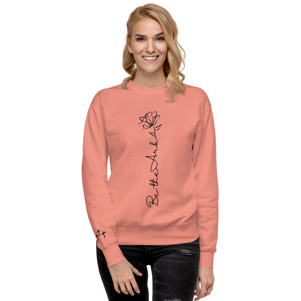 Be the Ark Rose Premium Crewneck | Women's Christian Sweatshirt