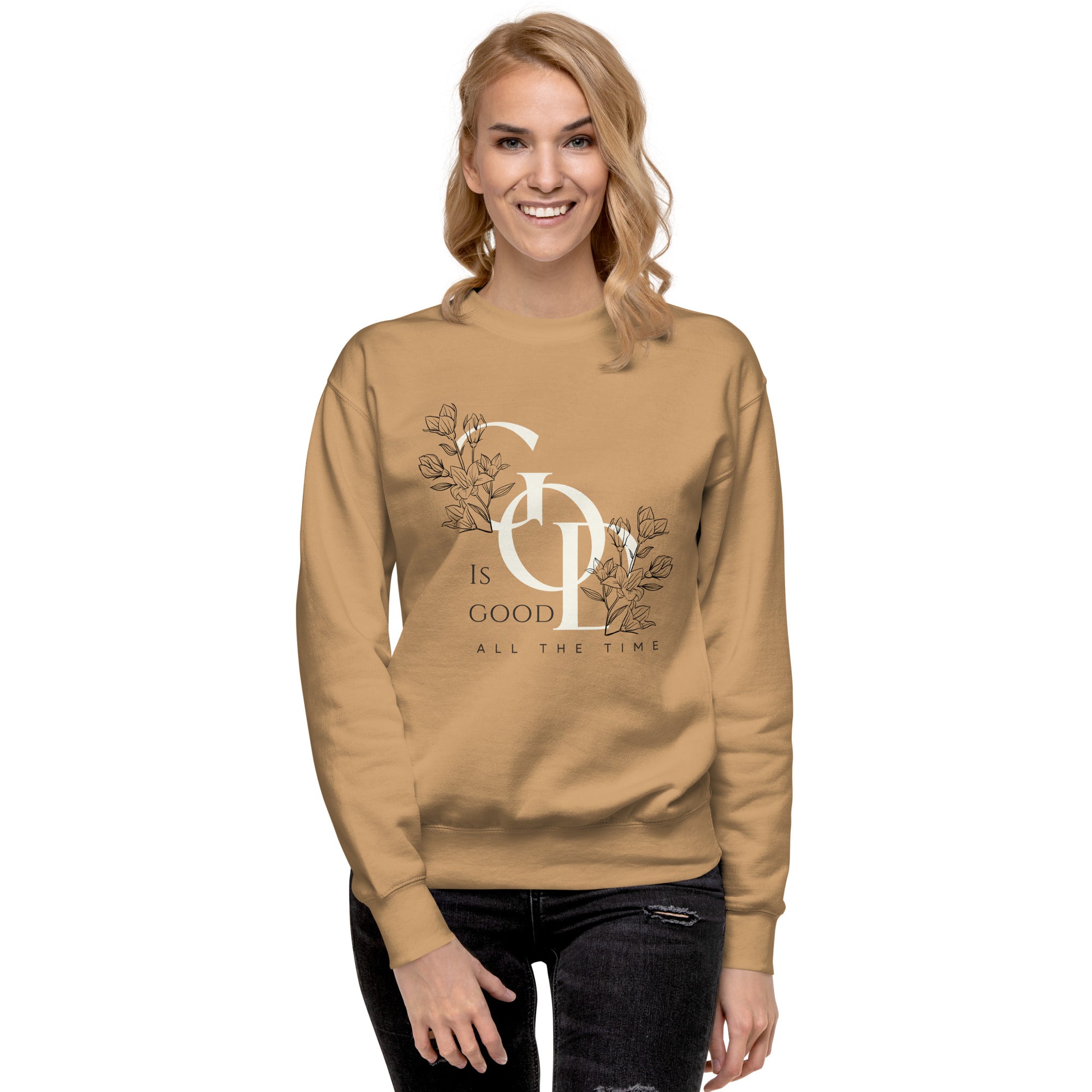 God Is Good All The Time Sweatshirt | Women's Christian Crewneck