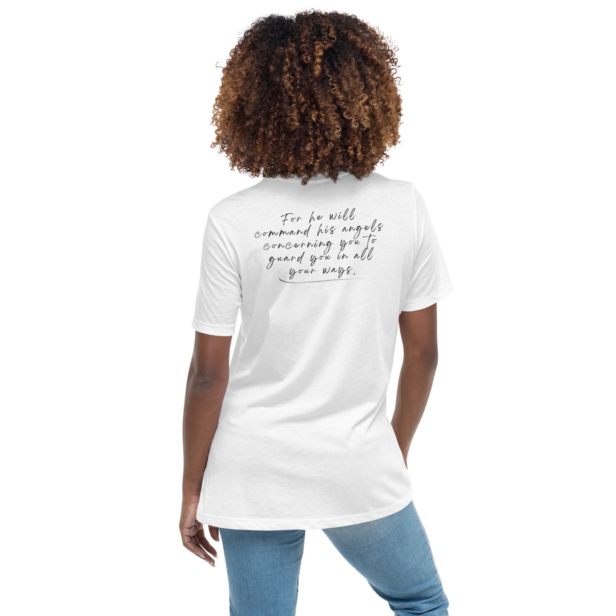 Women's Relaxed Fit T-Shirt - Psalm 91:11 Bible Verse Print Front & Back - Various Colors Christian Faith Tee